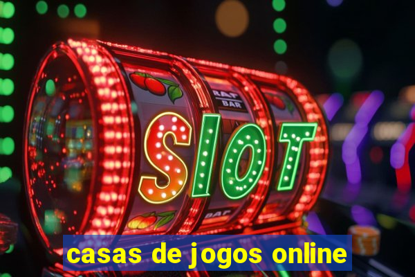 casas de jogos online